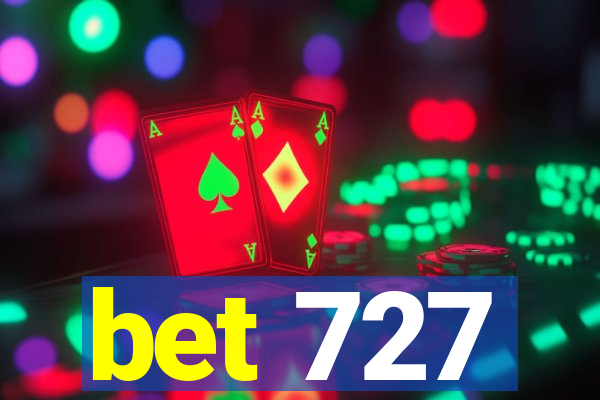 bet 727